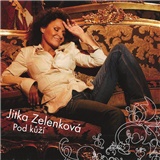 Jitka Zelenková - Pod kůží